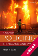 Cover of A Future for Policing in England and Wales (eBook)