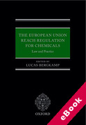 Cover of The European Union REACH Regulation for Chemicals: Law and Practice (eBook)