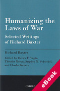 Cover of Humanizing the Laws of War: Selected Writings of Richard Baxter (eBook)