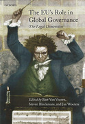 Cover of The EU's Role in Global Governance: The Legal Dimensiona