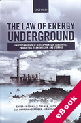 Cover of The Law of Energy Underground: Understanding New Developments in Subsurface Production, Transmission, and Storage (eBook)