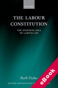 Cover of The Labour Constitution: The Enduring Idea of Labour Law (eBook)