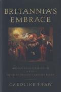 Cover of Britannia's Embrace: Modern Humanitarianism and the Imperial Origins of Refugee Relief