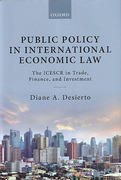 Cover of Public Policy in International Economic Law: The ICESCR in Trade, Finance, and Investment