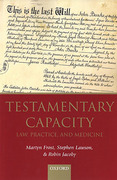 Cover of Testamentary Capacity: Law, Practice, and Medicine