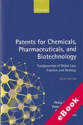 Cover of Patents for Chemicals, Pharmaceuticals and Biotechnology: Fundamentals of Global Law, Practice , and Strategy (eBook)