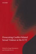 Cover of Prosecuting Conflict-Related Sexual Violence at the ICTY
