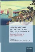 Cover of International Economic Law and Governance: Essays in Honour of Mitsuo Matsushita