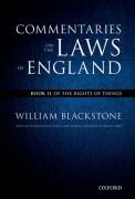 Cover of The Oxford Edition of Blackstone's Commentaries on the Laws of England, Book II: Of the Rights of Things
