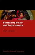 Cover of Sentencing Policy and Social Justice