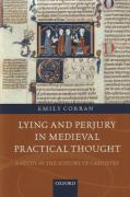 Cover of Lying and Perjury in Medieval Practical Thought: A Study in the History of Casuistry