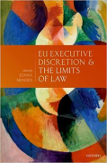 Cover of EU Executive Discretion and the Limits of Law
