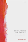 Cover of Rights, Wrongs, and Injustices: The Structure of Remedial Law
