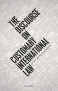 Cover of The Discourse on Customary International Law