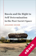 Cover of Russia and the Right to Self-Determination in the Post-Soviet Space (eBook)