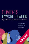 Cover of COVID-19, Law, and Regulation: Rights, Freedoms, and Obligations in a Pandemic (eBook)