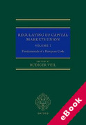 Cover of Regulating EU Capital Markets Union Vol. 1: Fundamentals of a European Code (eBook)