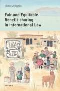 Cover of Fair and Equitable Benefit-sharing in International Law