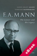 Cover of F.A. Mann: The Lawyer and His Legacy (eBook)