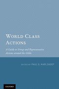 Cover of World Class Actions: A Guide to Group and Representative Actions