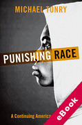Cover of Punishing Race: A Continuing American Dilemma (eBook)