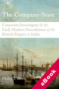 Cover of The Company-State: Corporate Sovereignty and the Early Modern Foundations of the British Empire in India (eBook)