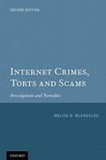Cover of Internet Crimes, Torts and Scams: Investigation and Remedies 