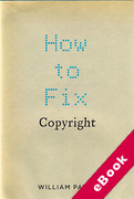 Cover of How to Fix Copyright (eBook)