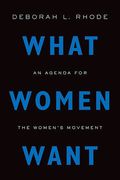 Cover of What Women Want: An Agenda for the Women's Movement