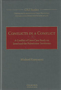 Cover of Conflicts in a Conflict: A Conflict of Laws Case Study on Israel and the Palestinian Territories