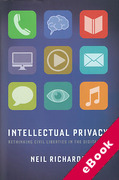 Cover of Intellectual Privacy: Rethinking Civil Liberties in the Digital Age (eBook)