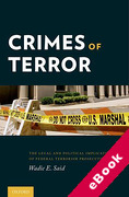 Cover of Crimes of Terror: The Legal and Political Implications of Federal Terrorism Prosecutions (eBook)