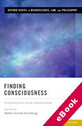 Cover of Finding Consciousness: The Neuroscience, Ethics, and Law of Severe Brain Damage (eBook)
