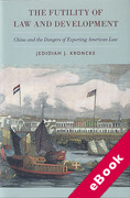 Cover of The Futility of Law and Development: China and the Dangers of Exporting American Law (eBook)