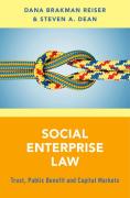 Cover of Social Enterprise Law: Trust, Public Benefit and Capital Markets