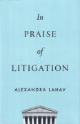 Cover of In Praise of Litigation