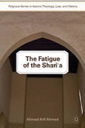 Cover of The Fatigue of the Shari'a