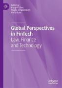 Cover of Global Perspectives in FinTech: Law, Finance and Technology