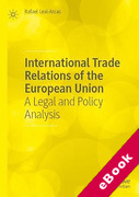 Cover of International Trade Relations of the European Union: A Legal and Policy Analysis (eBook)