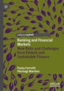 Cover of Banking and Financial Markets: New Risks and Challenges from Fintech and Sustainable Finance