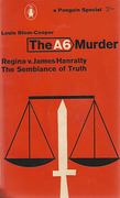 Cover of The A6 Murder: Regina v. James Hanratty, The Semblance of Truth