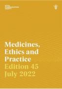 Cover of Medicines, Ethics and Practice - July 2022