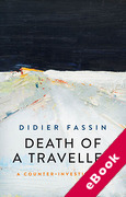 Cover of Death of a Traveller: A Counter-Investigation (eBook)