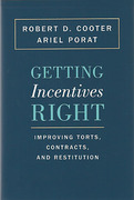 Cover of Getting Incentives Right: Improving Torts, Contracts, and Restitution