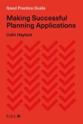 Cover of Good Practice Guide: Making Successful Planning Applications