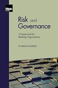 Cover of Risk and Governance: A Framework for Banking Organisations