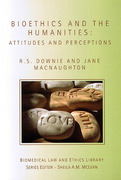Cover of Bioethics and the Humanities: Attitudes and Perceptions