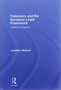 Cover of Takeovers and the European Legal Framework: A British Perspective