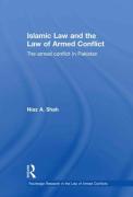 Cover of Islamic Law and the Law of Armed Conflict: The Conflict in Pakistan