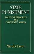 Cover of State Punishment: Political Principles and Community Values